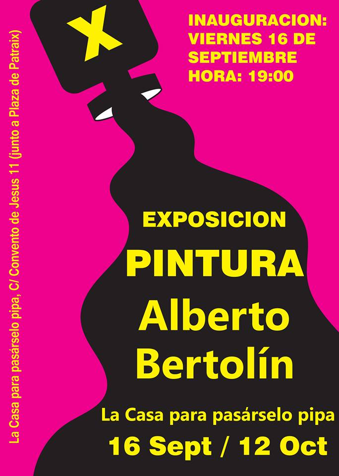 ParaPasárseloPipa: Inauguración expo Alberto Bertolín
